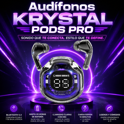 Audífonos Krystal Pods Pro
